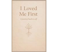 I Loved Me First