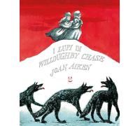 I lupi di Willoughby Chase