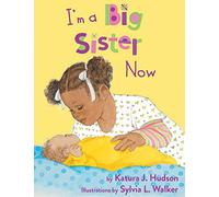 I’m A Big Sister Now
