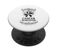 I’m a Veteran and a Cancer Survivor Don’t Underestimate Me PopSockets PopGrip Adhesivo