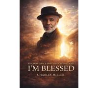 I’M BLESSED: By God’s Grace Into the Point of Light