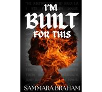 I’M BUILT FOR THIS: “BUILT TO ENDURE, DESIGNED TO CONQUER”