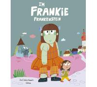 I’m Frankie Frankenstein (NUBEOCHO)