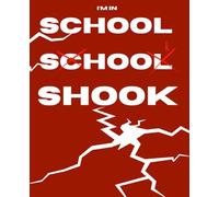 I’m in SHOOK - School Edition dark red cover: Lined Notebook | 110 Pages - Perfect for School, Work & Everyday Notes
