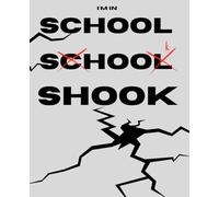 I’m in SHOOK - School Edition- grey cover: Lined Notebook | 110 Pages - Perfect for School, Work & Everyday Notes