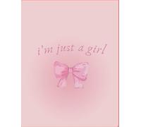 I’m Just A Girl Journal Notebook: Dotted pages,210 Pages 100GSM Writing Paper,Pink