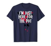 I’m Just Here for The Pot: Funny Poker Quote Design Camiseta