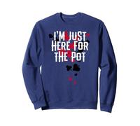 I’m Just Here for The Pot: Funny Poker Quote Design Sudadera