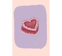 I’m Literally Just a Girl Notebook | Cute Pink Cake Lined Journal: Coquette Aesthetic 6x9 Ruled Notebook for Notes, Journaling, School & Everyday Writing