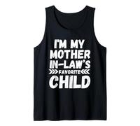 I’m My Mother In Law’s Favorite Child Funny In-Law Camiseta sin Mangas