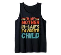 I’m My Mother In Law’s Favorite Child Funny Retro Vintage Camiseta sin Mangas