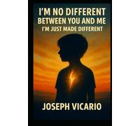 I’m No Different Between You and Me: I’m No Different Between You and Me