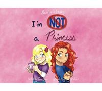 I’m Not A Princess