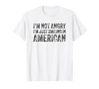 I’m Not Angry I’m Just Smiling In American For Men Women Camiseta