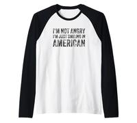 I’m Not Angry I’m Just Smiling In American For Men Women Camiseta Manga Raglan