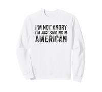 I’m Not Angry I’m Just Smiling In American For Men Women Sudadera