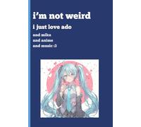 I’m Not Forgetful: I just Love Writing: Funny Gift Notebook Journal for Friends and Family of all Ages