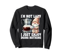 I`m Not Lazy I Just Enjoy Doing Nothing Funny Coffee Gnome Sudadera