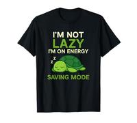 I’m Not Lazy… I’m on EnergySaving Mode Statement Design Camiseta