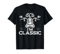 I´m Not Old I´m Classic Motociclista Entusiasta de la Motocicleta Camiseta