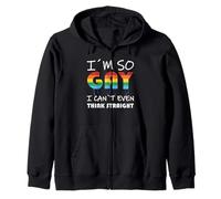 I´m So Gay I Can´t Even Think Straight Orgullo LGBT Sudadera con Capucha