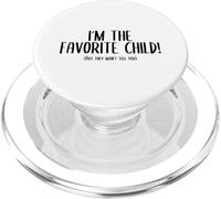 I’m The Favorite Child but They Won'T Tell You PopSockets PopGrip para MagSafe