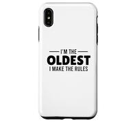 I’m The Oldest I Make The Rules Carcasa para iPhone XS MAX