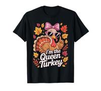 I’m The Queen Turkey Funny Thanksgiving Quote Camiseta