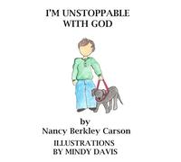 I"m Unstoppable with God