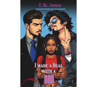 I Made A Deal With A God: The God Was Trouble. But My Ex Was Worse. (Love Triangle) (Deals with Gods)