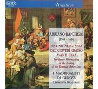 I madrigalisti di Genova - Festino Nella Sera Del Giovedi