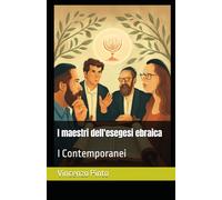 I maestri dell'esegesi ebraica: I Contemporanei: 6 (Pardesica)