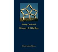 I maestri di Gibellina (La nuova diagonale)
