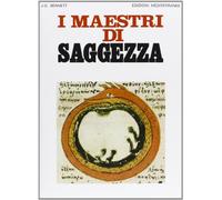I maestri di saggezza (Orizzonti dello spirito)
