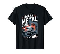 I Make Metal Bend To My Will Herrero Camiseta