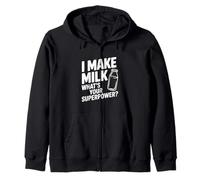 I Make Milk What Your Superpower Funny Mom Life Sudadera con Capucha