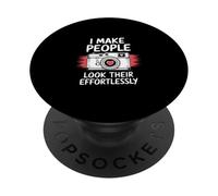 I Make People Look Their Best effortlessly PopSockets PopGrip Adhesivo