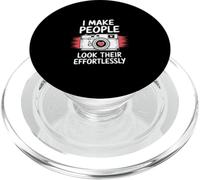 I Make People Look Their Best effortlessly PopSockets PopGrip para MagSafe