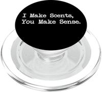 I Make Scents You Make Sense - Citas divertidas para hacer velas PopSockets PopGrip para MagSafe