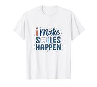 I Make Smiles Happen Higienista Dental Mujeres Odontología Cita Camiseta, Hombre, Blanco, XL
