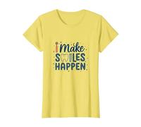 I Make Smiles Happen Higienista Dental Mujeres Odontología Cita Camiseta, Mujer, Limón, S