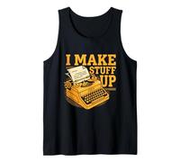 I Make Stuff Up Vintage Máquina de Escribir Escritor Autor Periodista Camiseta sin Mangas