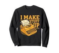I Make Stuff Up Vintage Máquina de Escribir Escritor Autor Periodista Sudadera