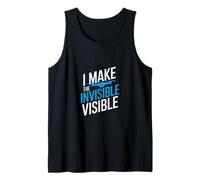 I Make The Invisible Visible Camiseta sin Mangas