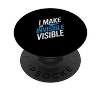 I Make The Invisible Visible PopSockets PopGrip Adhesivo