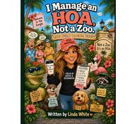 I Manage an HOA, Not a Zoo