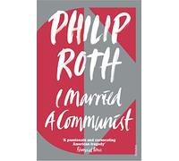 I Married a Communist: Philip Roth