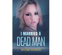 I Married A Dead Man