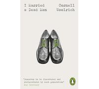 I Married A Dead Man: Cornell Woolrich (Penguin Modern Classics - Crime & Espionage)