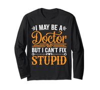 I May Be A Doctor But I Can't Fix Stupid Médico - Manga Larga